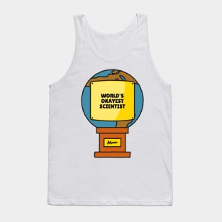 World's Okayest Scientist Tank Top